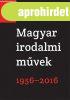 Magyar irodalmi mvek 1956-2016