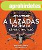 Star Wars: A Lzads hajnala