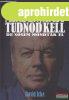 David Icke - Minden, amit tudnod kell - de sosem mondtk el