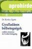 GYULLADSOS BLBETEGSGEK: COLITIS ULCEROSA S CROHN-BETEGS