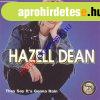 Hazell Dean ? The Best Of Hazell Dean - They Say It&#039