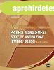 A Guide to the Project Management Body of Knowledge (PMBOK G