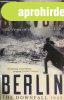 Berlin: The Downfall 1945 - Antony Beevor