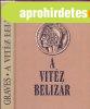 A vitz Belizr - Robert Graves, Szerk.: Ternyi Istvn, For