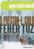 Fehr tz - Douglas Preston; Lincoln Child