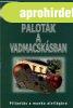 Kun Istv�n: Palot�k a vadmacsk�sban